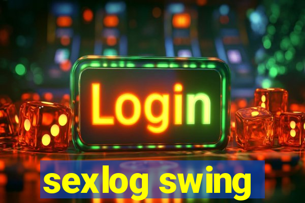 sexlog swing